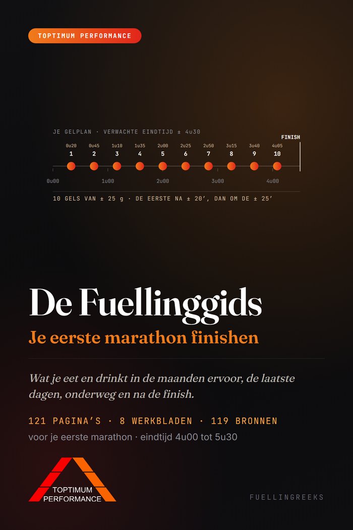De Fuellinggids &middot; Je eerste marathon finishen &mdash; gids van Toptimum Performance